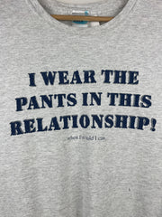 Vintage I Wear The Pants in The Relationship When Im Told I Can Comedy Grey Tee