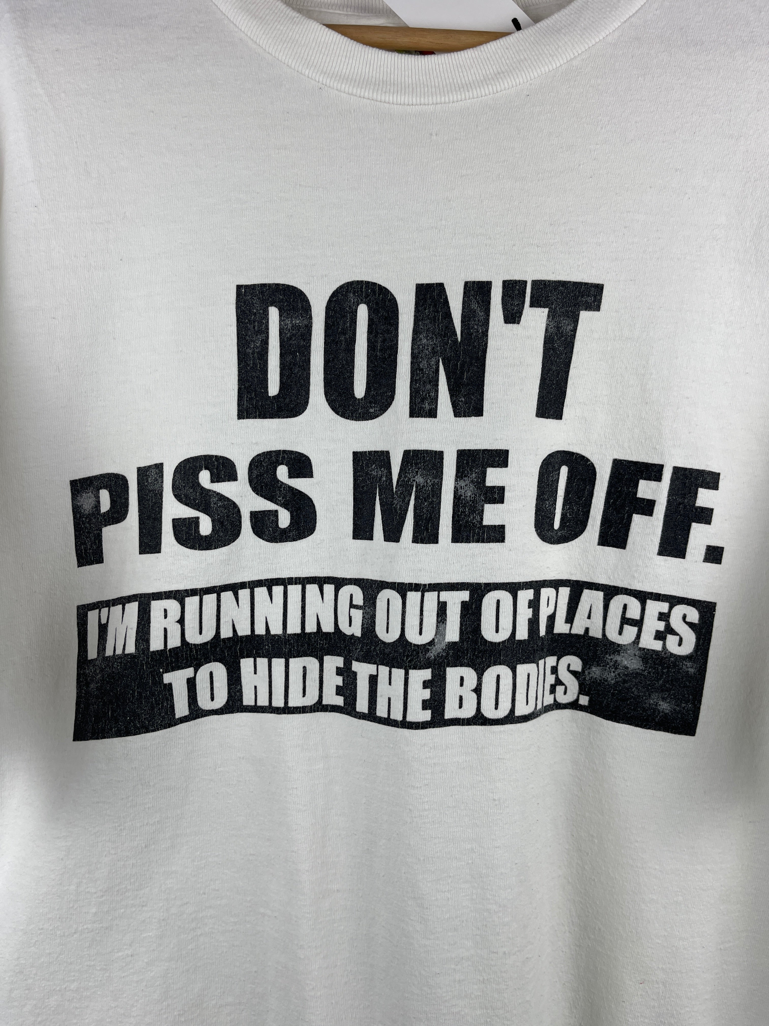 Vintage Don't Piss Me Off Comedy White Tee