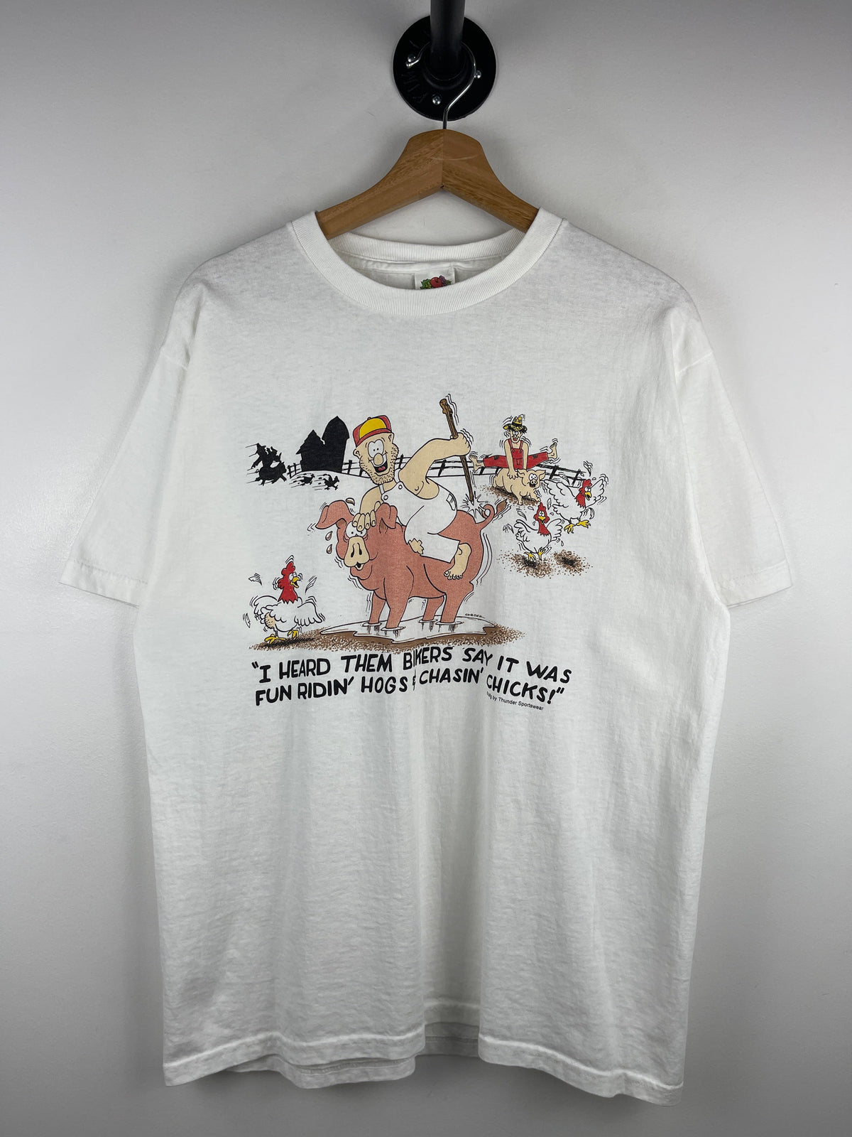 Vintage I Heard Them Bikers Say It Was Fun Ridin Hogs Comedy White Tee