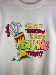 Vintage Golf I'll Do It Tomorrow White Crewneck
