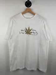 Vintage 90s Why Drink And Drive If You Can Smoke And Fly Weed Comedy White Tee